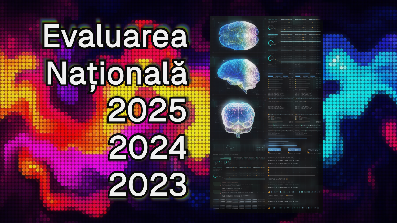 Evaluarea Națională 2025–2024–2023